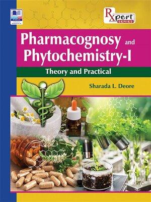 cover image of Pharmacognosy and Phytochemistry &#8211; I